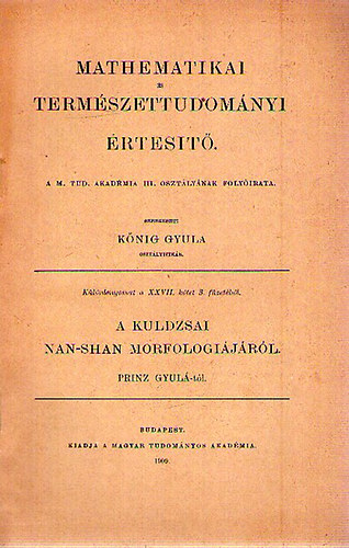 Kőnig Gyula - Mathematikai és Természettudományi Értesítő. Különlenyomat a XXVII. kötet 3. füzetéből