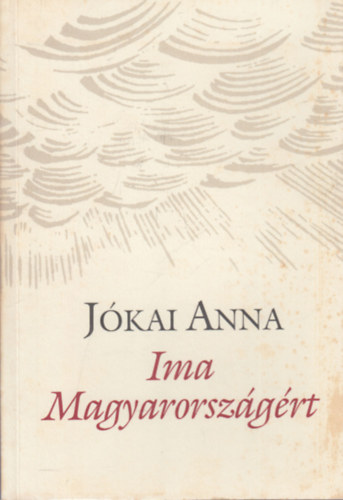 Jkai Anna - Ima Magyarorszgrt (dediklt)