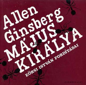 Allen Ginsberg - M�jus Kir�lya