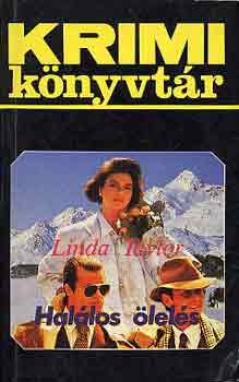 Linda Taylor - Hallos lels