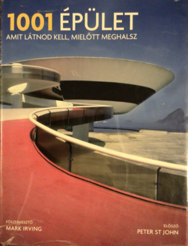 Mark Irving - 1001 plet, amit ltnod kell, mieltt meghalsz