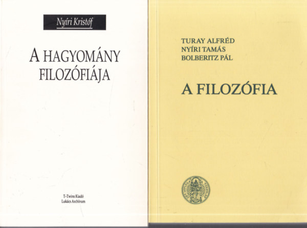 2 db filozfiai knyv: A hagyomny filozfija + A filozfia