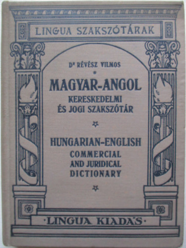R�v�sz Vilmos - Magyar-angol kereskedelmi �s jogi szaksz�t�r