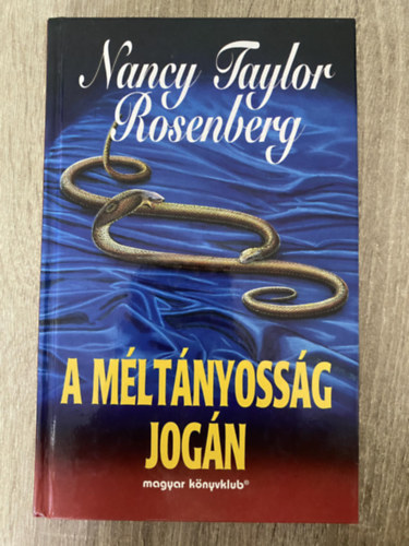 Ford.: Falvay Mihly Nancy Taylor Rosenberg - A mltnyossg jogn (Falvay Mihly fordtsa - Sajt kppel)