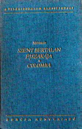 Prosper Mrime - Szent bertalan jszakja - Colomba