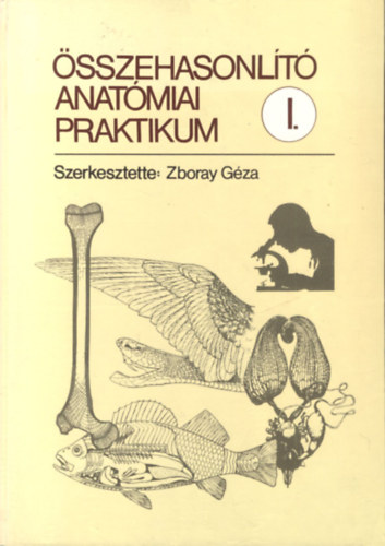 �sszehasonl�t� anat�miai praktikum I.