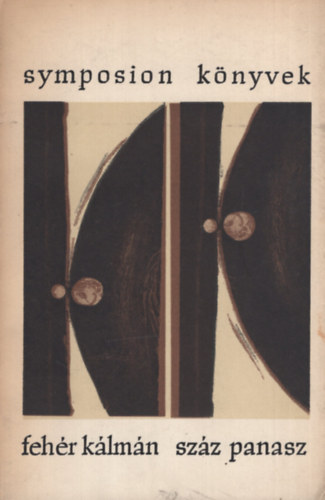 Feh�r K�lm�n - Sz�z panasz