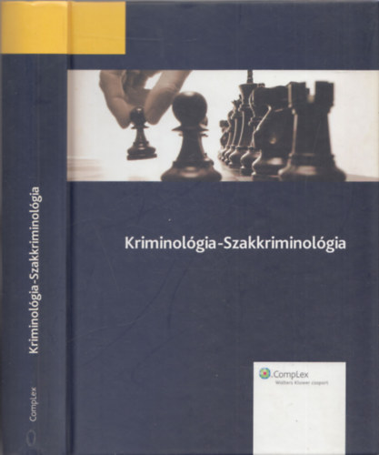 G�ncz�l-Kerezsi-Korinek-L�vay - Kriminol�gia-Szakkriminol�gia