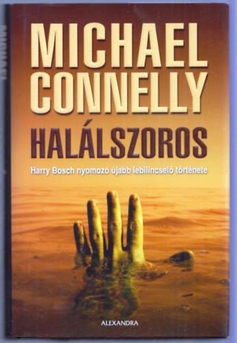 Michael Connelly - Hallszoros