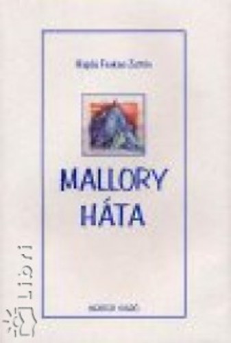 Hajd� Farkas-Zolt�n - Mallory h�ta