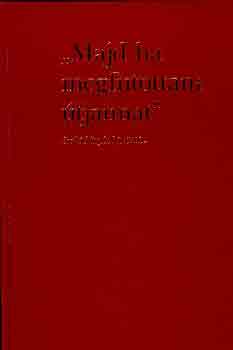 C.E.T.Belv�rosi K�nyvkiad� - "Majd ha megfutottam �tjaimat" Szab� Magda k�sz�nt�se