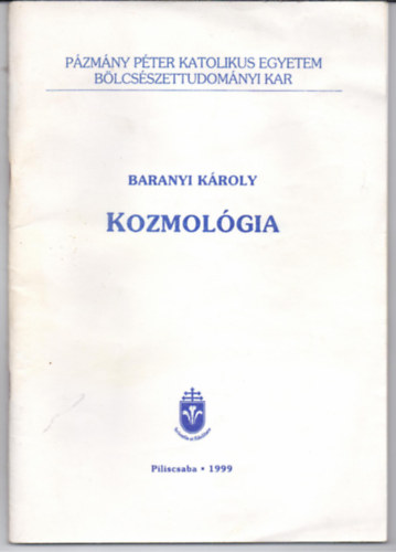 Baranyi K�roly - Kozmol�gia