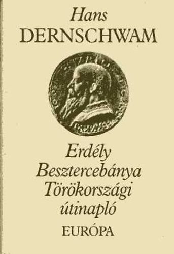 Dernschwam - Erd�ly Beszterceb�nya T�r�korsz�gi �tinapl�