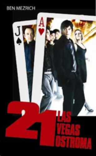 Ben Mezrich - 21 - Las Vegas ostroma