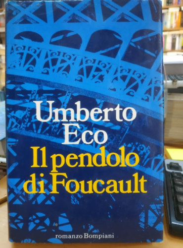 Umberto Eco - Il pendolo di Foucault