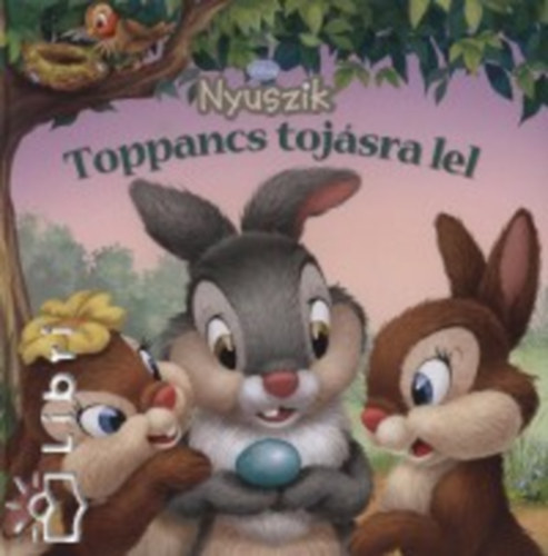Toppancs tojásra lel - Disney Nyuszik