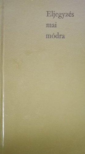 Kolozsvri Grandpierre Emil - Eljegyzs mai mdra