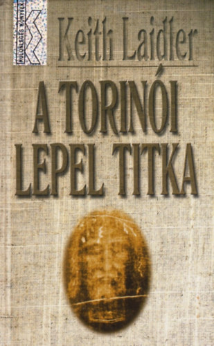 Keith Laidler - A torini lepel titka
