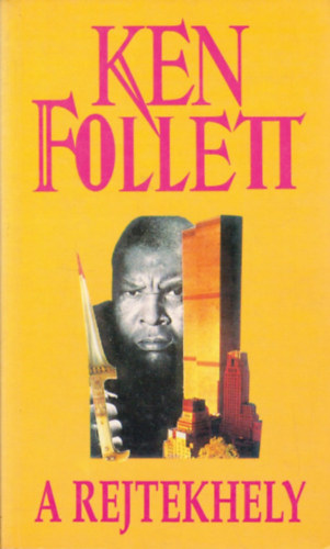 Ken Follett - A rejtekhely
