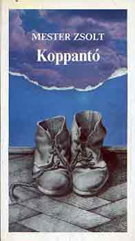 Mester Zsolt - Koppantó