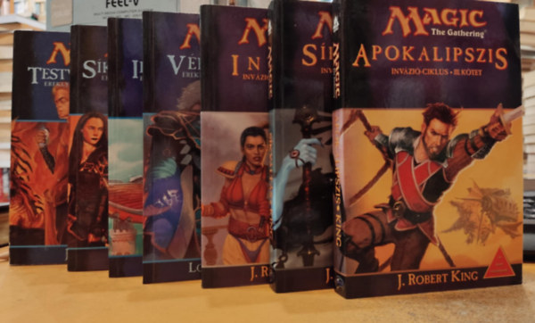 Lynn Abbey, J. Robert King, Loren L. Coleman Jeff Grubb - 7 dn Fantasy: Ereklyk ciklus I-IV. + Invzi ciklus I-III.: Testvrhbor; Skok vndora; Idfolyamon; Vrvonalak; Invzi; Skvlts; Apokalipszis