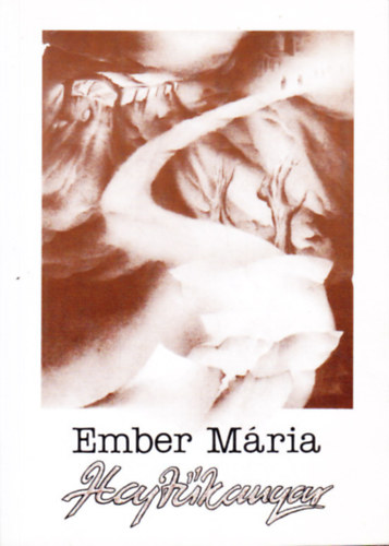 Ember M�ria - Hajt�kanyar