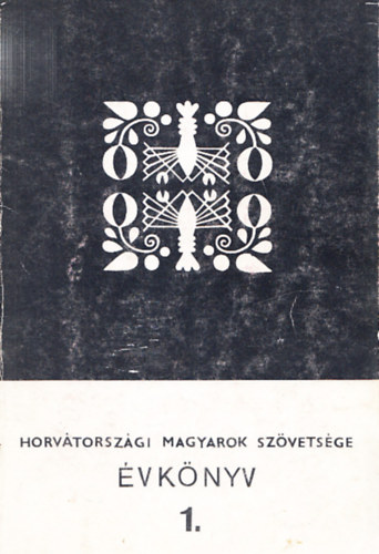Horv�torsz�gi Magyarok Sz�vets�ge �vk�nyv 1.