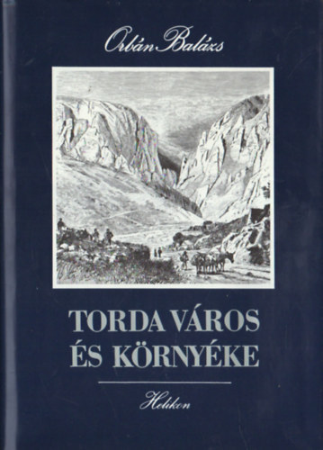 Szerző Orbán Balázs Csatári Dániel - Torda város és környéke - A Pesti Könyvnyomda Rt. Budapest 1889-es kiadásának hasonmás kiadása. A könyvhöz egy kísérőtanulmány-melléklet tartozik. Fekete-fehér képreprodukciókkal.