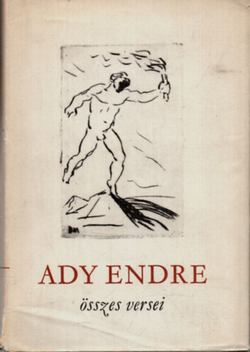 Ady Endre - Ady Endre �sszes versei