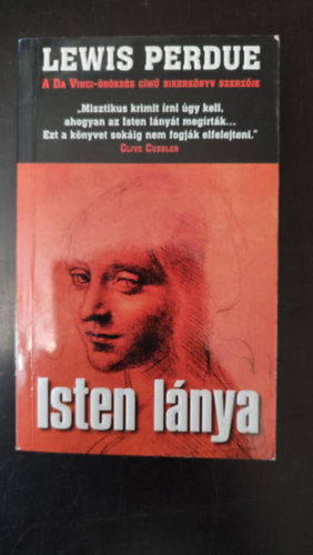 Bksi Jzsef  Lewis Perdue (szerk.), Dr. Smi Lszl (ford.) - Isten lnya (A Da-Vinci rksg cm sikerknyv szerzjtl)