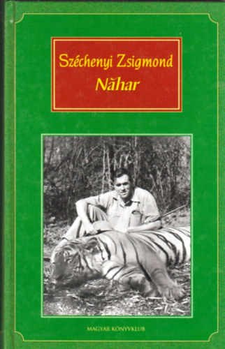 Szchenyi Zsigmond - Nahar - Indiai tinapl