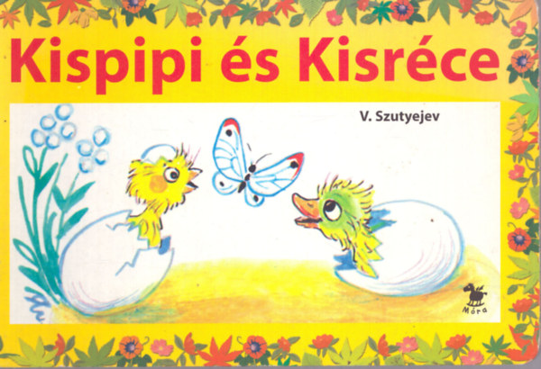 V. Szutyejev - Kispipi s Kisrce - lapoz