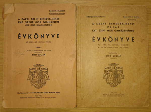 2 2 a p�pai Szent Bendek-rendi Kat. Szent M�r Gimn�zium �vk�nyve: az 1941-42. iskolai �vr�l +  az 1942-43. iskolai �vr�l