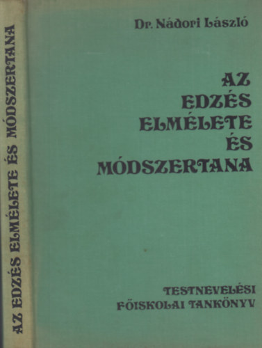 Dr. Ndor Lszl - Az edzs elmlete s mdszertana