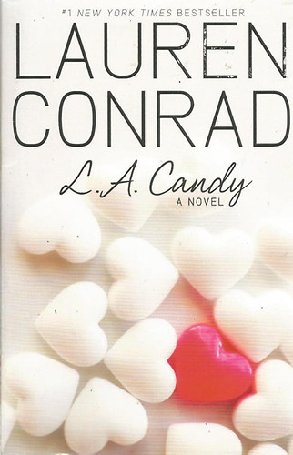 Lauren Conrad - L.A. Candy (angol nyelven)