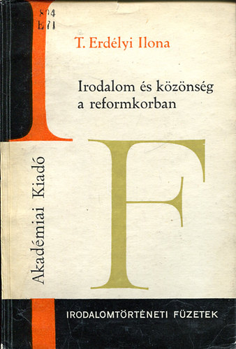 T. Erd�lyi Ilona - Irodalom �s k�z�ns�g a reformkorban
