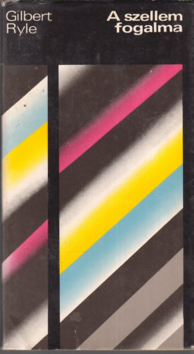 Gilbert Ryle - A szellem fogalma