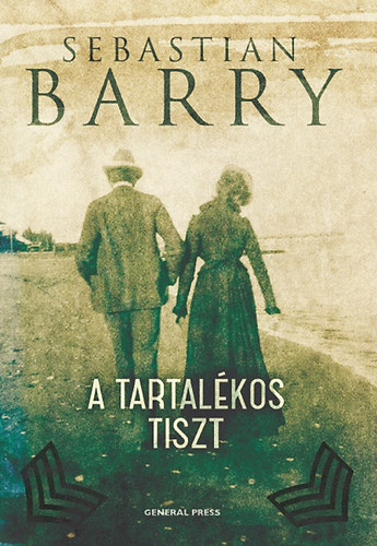 Sebastian Barry - A tartal�kos tiszt