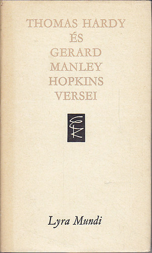 T. Hardy; G.M. Hopkins - Thomas Hardy �s Gerard Manley Hopkins versei (Lyra Mundi)
