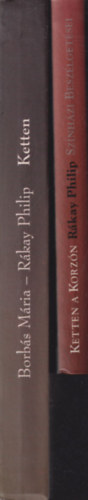 Borb�s M�ria-R�kay Philip - Ketten + Ketten a Korz�n (2 m�)