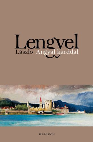Lengyel Lszl - Angyal karddal