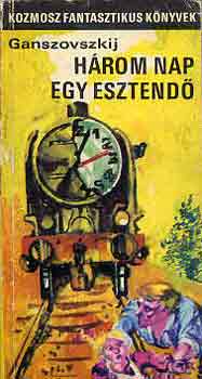 Ganszovszkij-Gromova - Három nap egy esztendő-Fénykörben
