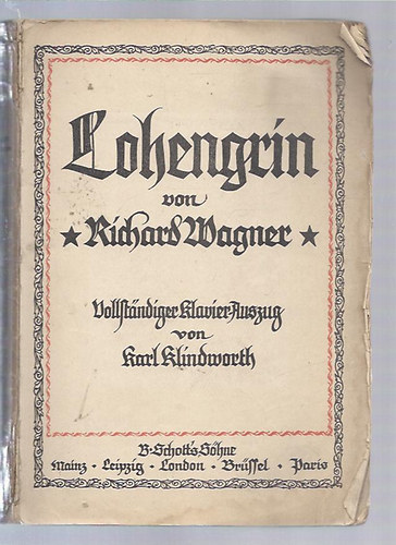 Richard Wagner - Lohengrin von Richard Wagner
