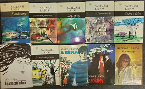 Szilvási Lajos - (10db) Szilvási Lajos könyvcsomag: Karácsony / Születésnap júniusban / Légszomj / Appassionata / Ördög a falon / Kipárnázott kaloda / És mégis őrizetlenül / A néma / Hozomány / Szökőév