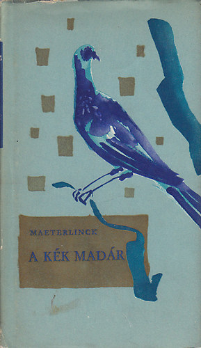 Maurice Maeterlinck - A kk madr