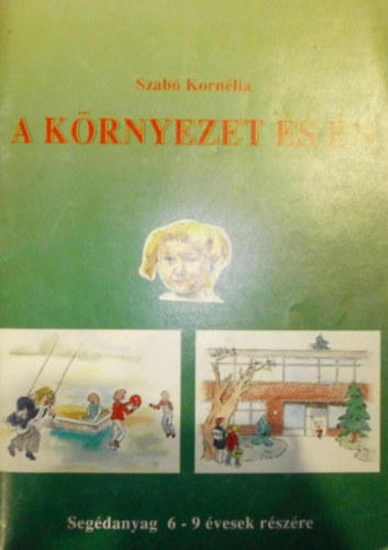 Szab Kornlia - A krnyezet s n