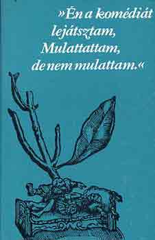 B�lint Csaba - "�n a kom�di�t lej�tsztam,  Mulattattam, de nem mulattam"