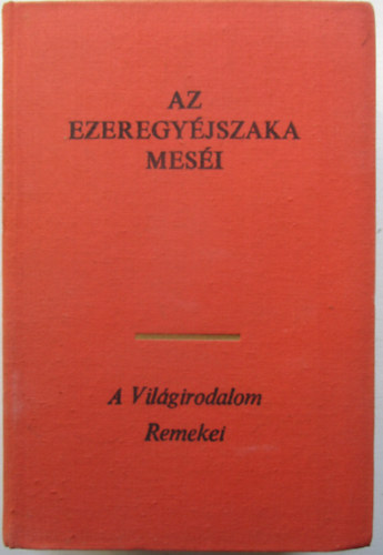 Eur�pa K�nyvkiad� - Az ezeregy�jszaka mes�i