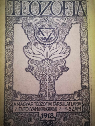 Tezofia A Magyar Teozofiai Trsulat Lapja 7. vf. 7-8. szm 1918