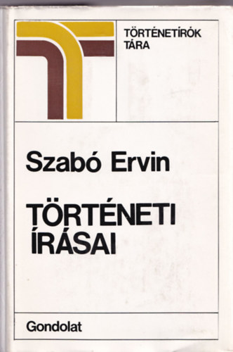 Szabó Ervin - Szabó Ervin történeti írásai